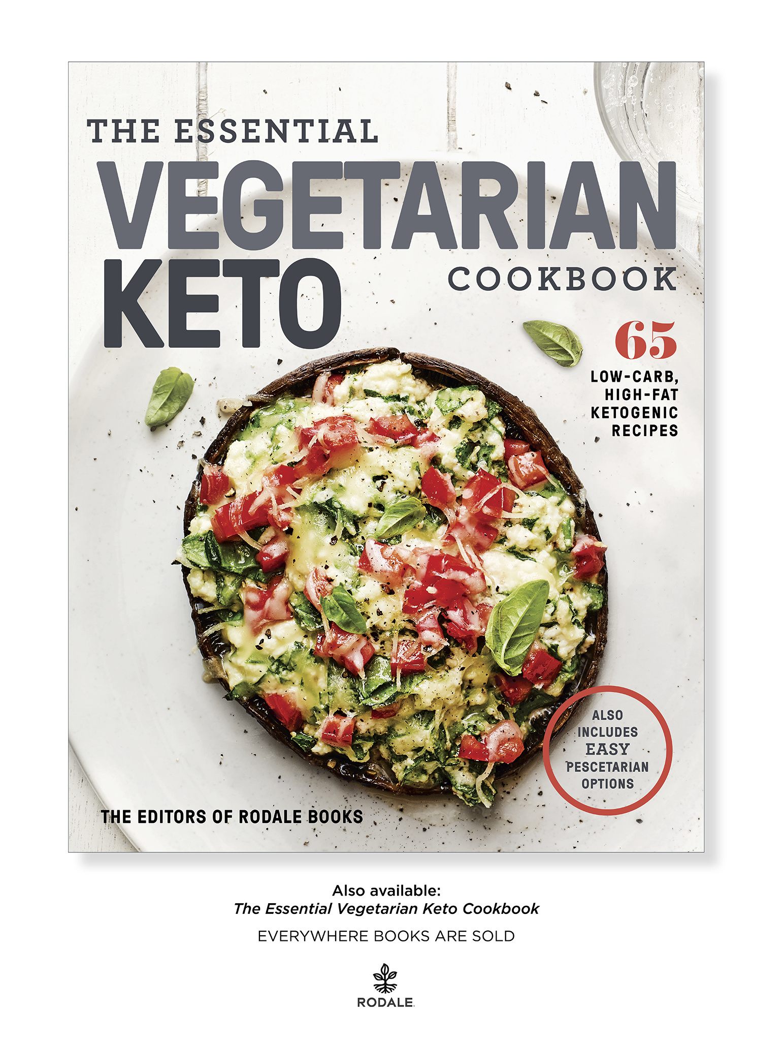 VEGAN KETO 101 Welcome to the world of vegan keto cooking The Essential Vegan - photo 1