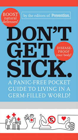 Felix Sockwell - Dont get sick: a panic-free pocket guide to living in a germ-filled world