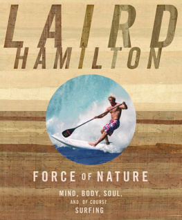 Hamilton Force of Nature