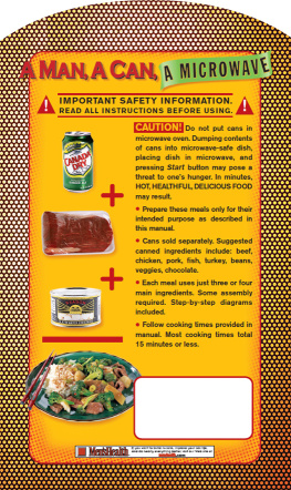Joachim - A man, a can, a microwave: 50 tasty meals you can nuke in no time