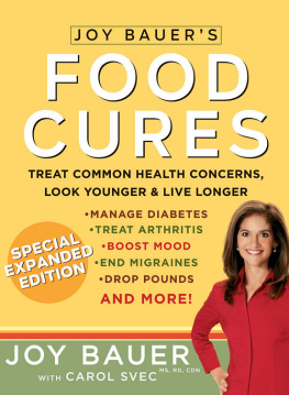 Joy Bauers - Joy Bauers Food Cures