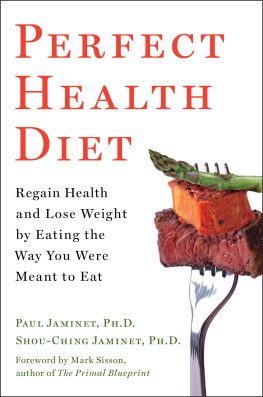 Jaminet Paul - Perfect Health Diet Regain Health and Lose Weight