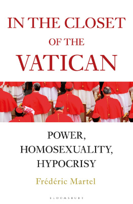 Catholic Church - In the closet of the Vatican power, homosexuality, hypocrisy