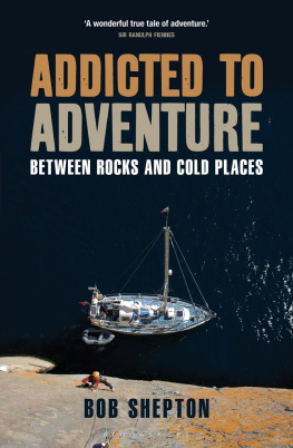 Church of England - Addicted to adventure: between rocks and cold places