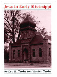 title Jews in Early Mississippi author Turitz Leo Turitz - photo 1