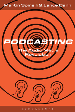 Dann Lance - Podcasting the audio media revolution