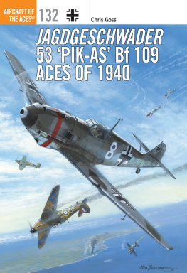 Davey Chris Jagdgeschwader 53 Pik-As Bf 109 Aces of 1940