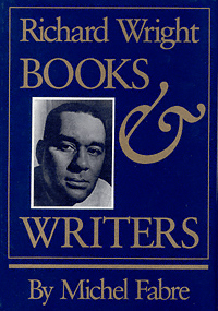 title Richard Wright Books and Writers author Fabre Michel - photo 1