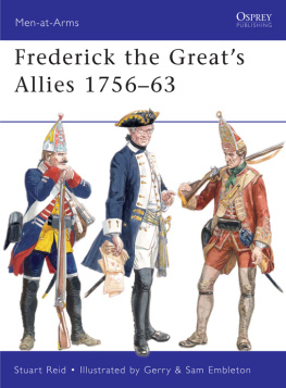 Embleton Gerry Frederick the Greats Allies 1756-63