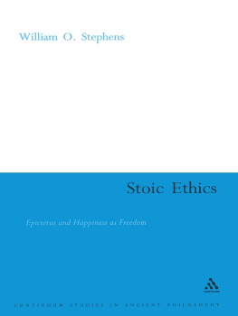 Epictetus. - Stoic ethics: epictetus and happiness as freedom