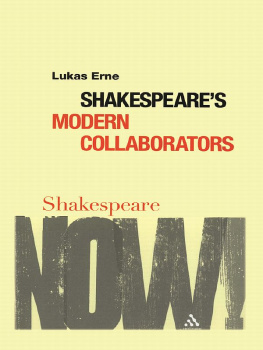 Erne - Shakespeares Modern Collaborators