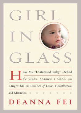 Fei Girl in glass: dispatches from the edge of life