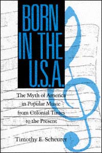 title Born in the USA The Myth of America in Popular Music From - photo 1
