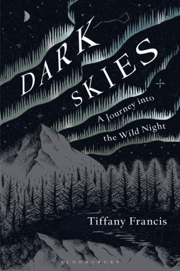 Francis-Baker - Dark Skies: A Journey into the Wild Night