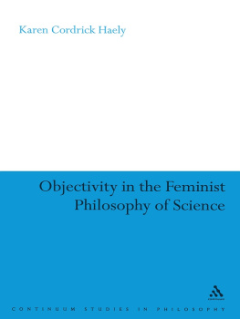 Haely - Objectivity in the Feminist Philosophy of Science