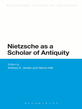 Jensen Nietzsche As a Scholar of Antiquity