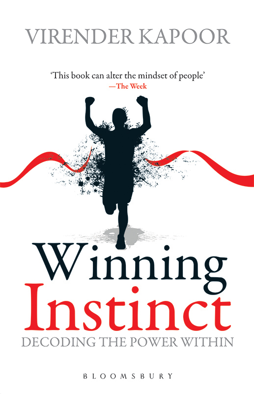 VIRENDER KAPOOR This book can alter the mindset of people -The Week Winning - photo 1