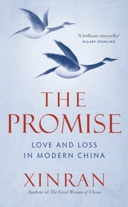 Xinran Xue - The promise: love and loss in modern China