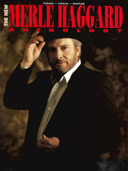 Haggard - The New Merle Haggard Anthology Songbook