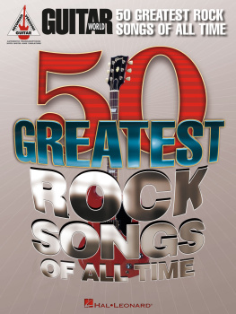 Hal Leonard Corp - Guitar Worlds 50 Greatest Rock Songs of All Time Songbook