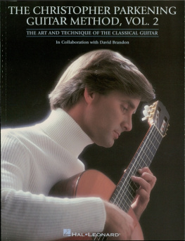 Parkening The Christopher Parkening Guitar Method--Volume 2 (Music Instruction)