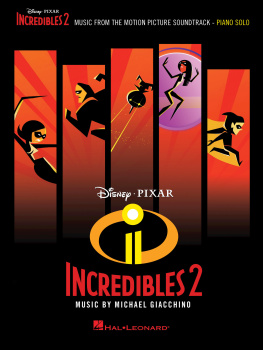 Michael Giacchino - Incredibles 2 Songbook