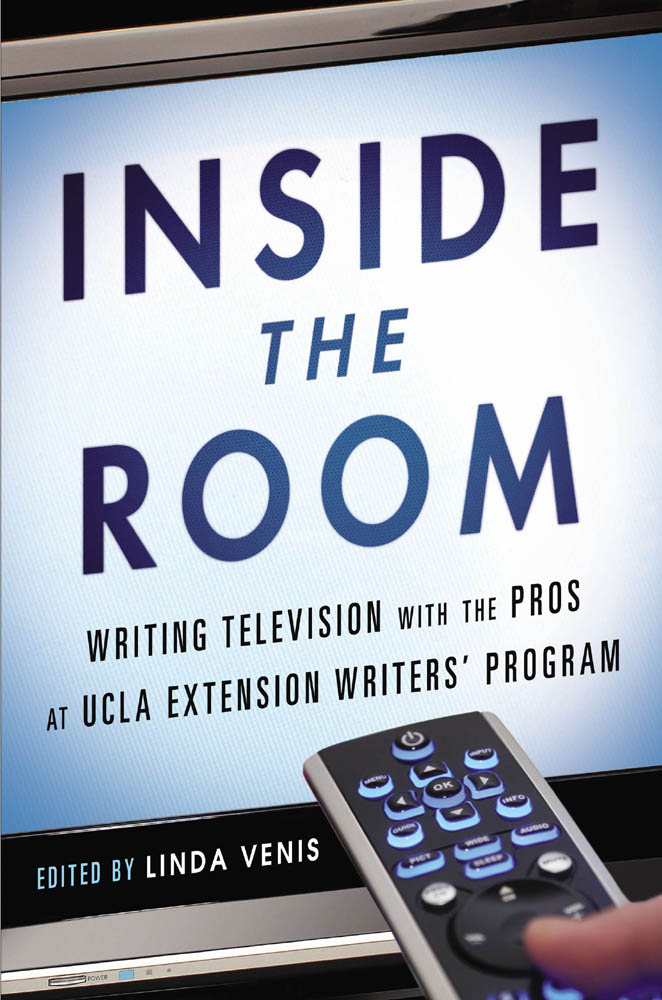 INSIDE the ROOM INSIDE the ROOM WRITING TV with the PROS at UCLA EXTENSION - photo 1