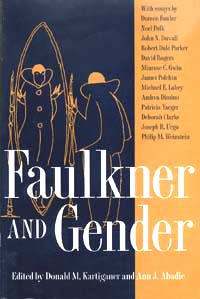 Faulkner and Gender Faulkner and Yoknapatawpha 1994 EDITED BY DONALD - photo 1