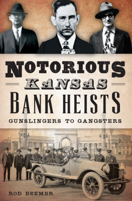 Beemer - Notorious Kansas Bank Heists