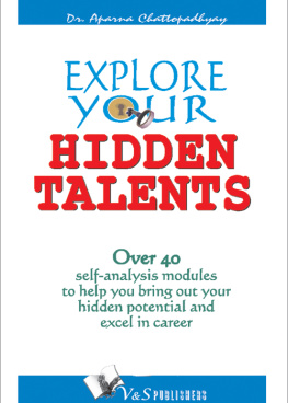 Chattopadhyay - Explore Your Hidden Talents