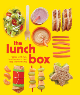 Clegg Sarah Putman - The lunch box: packed with fun, healthy meals that keep them smiling
