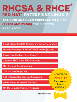 Ghori - RHCSA & RHCE Red Hat enterprise Linux 7: training and exam preparation guide, exams EX200 and EX300