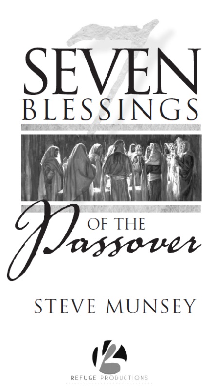 SEVEN BLESSINGS OF THE PASSOVER Refuge Productions Inc 340 W 45th Street - photo 2