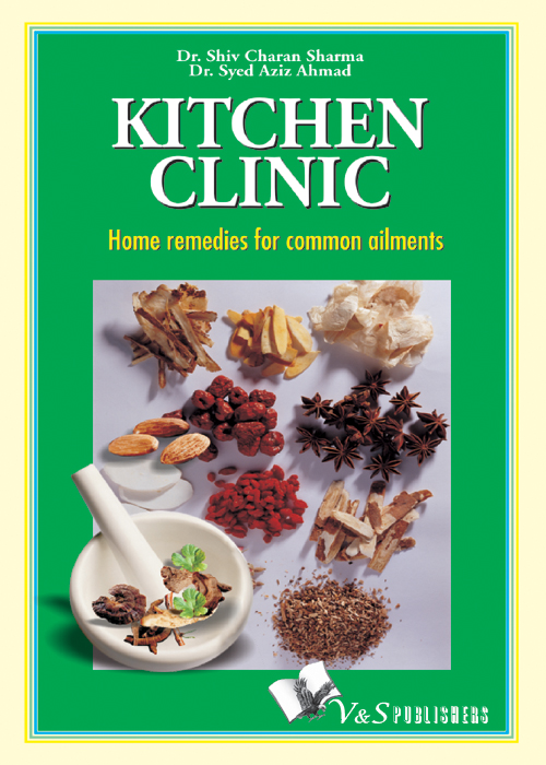 Kitchen Clinic Home Remedies for Common Ailments Dr Shiv Charan Sharma - photo 1