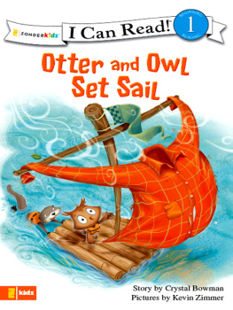 Bowman Otter and Owl Set Sail