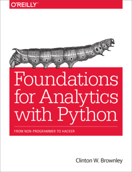 Brownley - Foundations for analytics with Python from non-programmer to hacker
