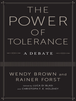 Brown Wendy - The power of tolerance: a debate
