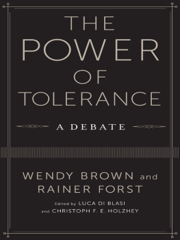 Brown Wendy The power of tolerance: a debate