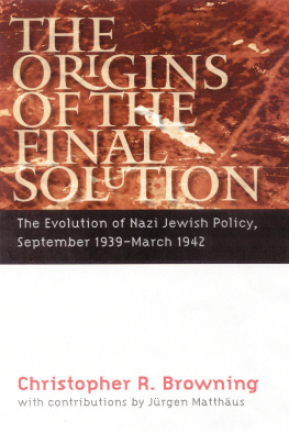 Browning Christopher R. - The Origins of the Final Solution