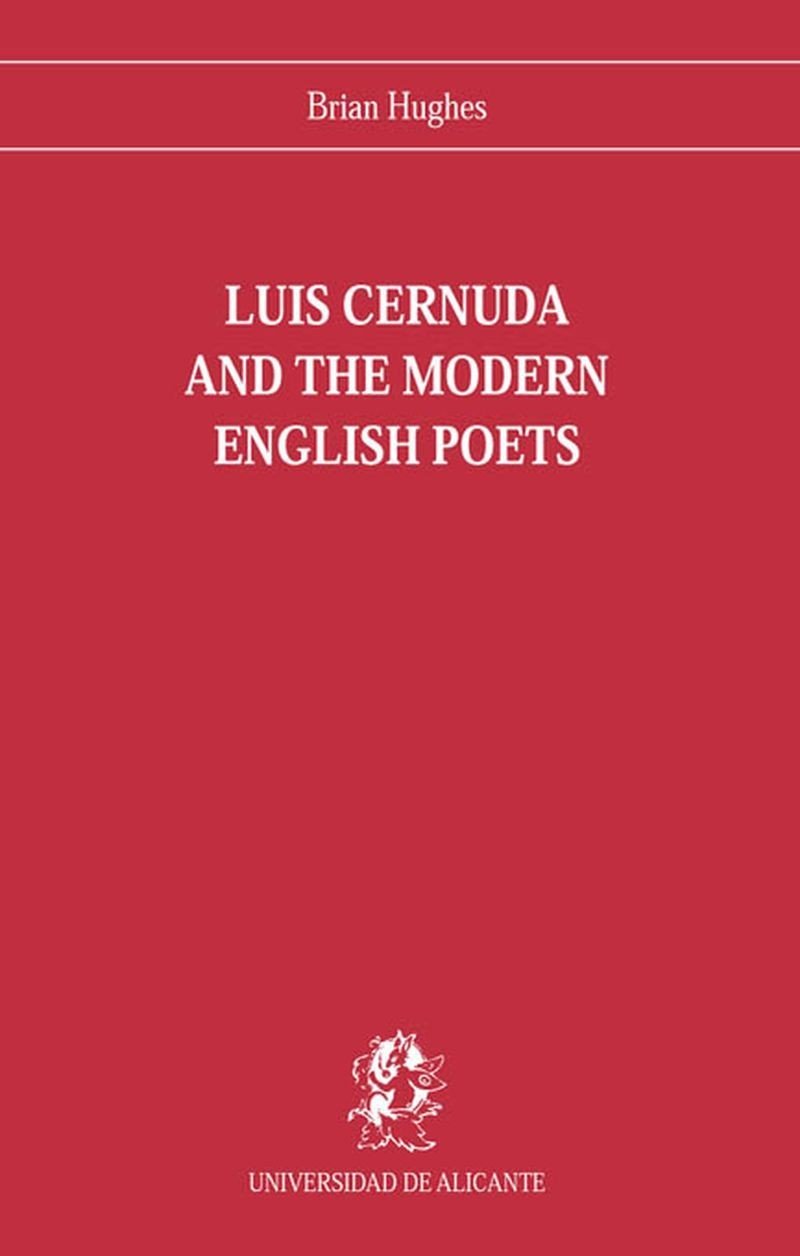 Luis Cernuda and the modern english poets Though several generations of - photo 1