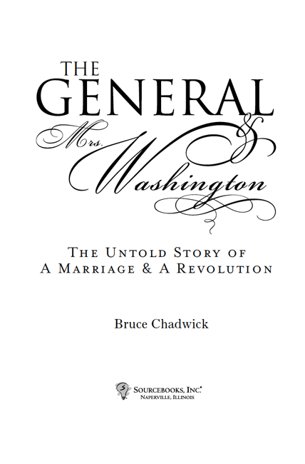 2007 by Bruce Chadwick Cover and internal design 2007 by Sourcebooks Inc - photo 2