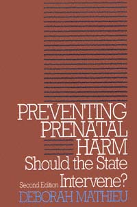 Preventing Prenatal Harm title Preventing Prenatal Harm Should - photo 1