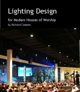 Cadena Lighting Design for Modern Houses of Worship