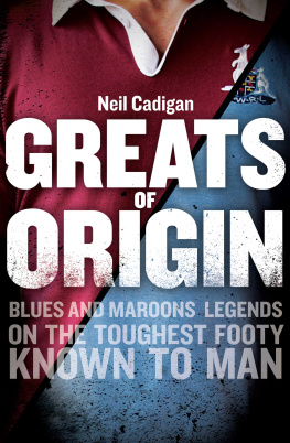 Cadigan Greats of Origin