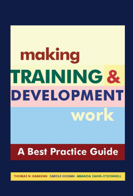 Cahir-ODonnell Amanda - Making Training & Development Work: a Best Practice Guide