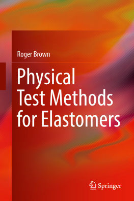 Brown - Physical Test Methods for Elastomers