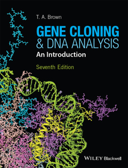 Brown Gene cloning and DNA analysis: an introduction