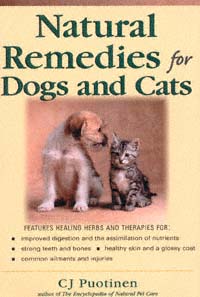 title Natural Remedies for Dogs and Cats author Puotinen C J - photo 1