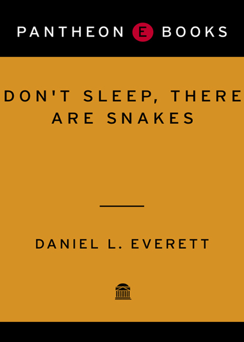 Dont Sleep There Are Snakes Contents This book is about past events But - photo 1