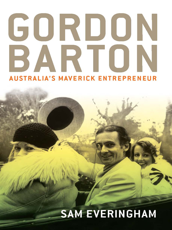 GORDON BARTON GORDON BARTON Australias maverick entrepreneur Sam - photo 1